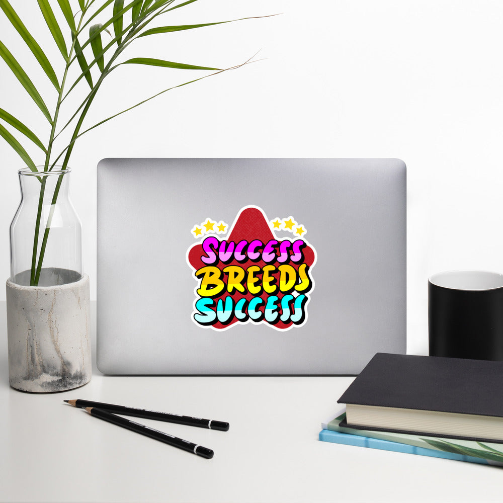 “Success Breeds Success” Sticker / Car Decal (Bubble Free)