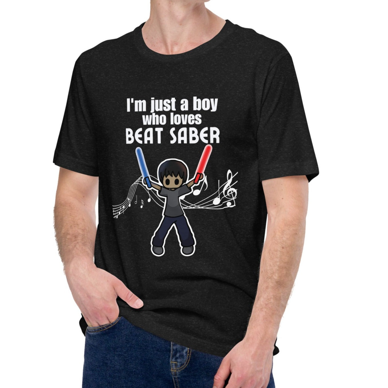 "I'm Just a Boy Who Loves Beat Saber" T-Shirt for Men [Unisex]